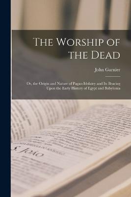 Worship of the Dead