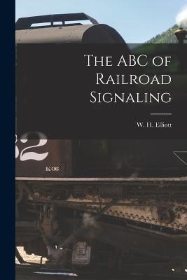 ABC of Railroad Signaling