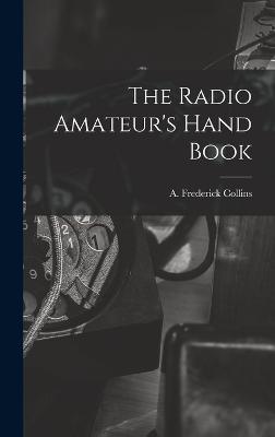 Radio Amateur's Hand Book