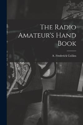 Radio Amateur's Hand Book