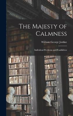 The Majesty of Calmness