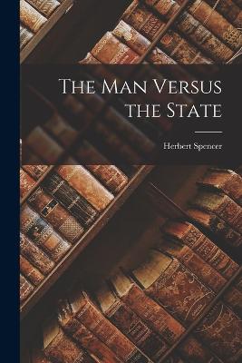 Man Versus the State