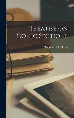 Treatise on Conic Sections