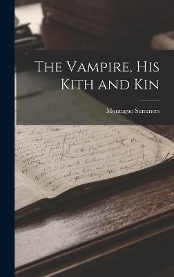 Vampire, His Kith and Kin