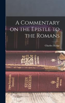 Commentary on the Epistle to the Romans