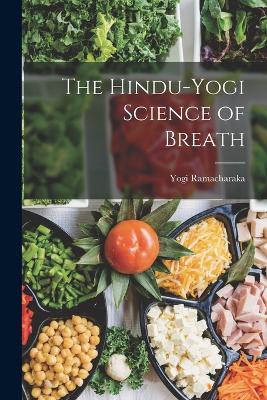 Hindu-Yogi Science of Breath