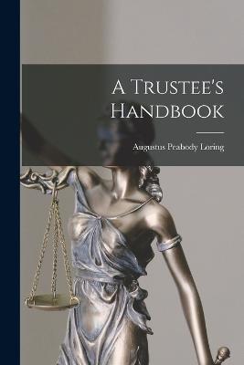 A Trustee's Handbook