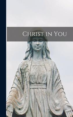 Christ in You