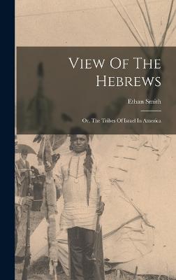 View Of The Hebrews