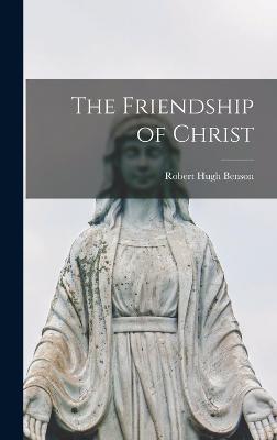 The Friendship of Christ