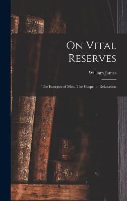 On Vital Reserves