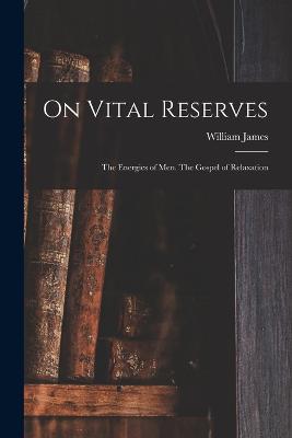 On Vital Reserves