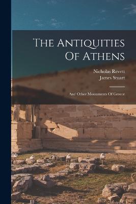 Antiquities Of Athens