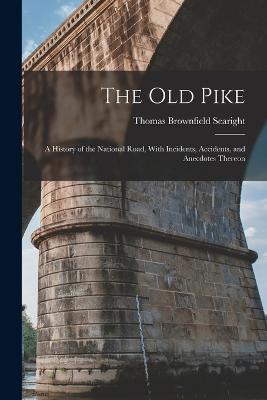 The Old Pike