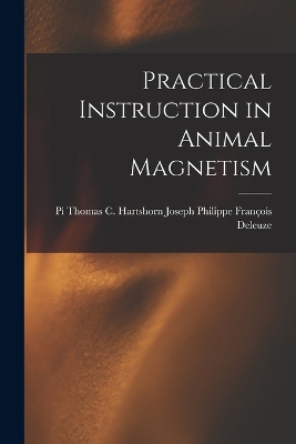 Practical Instruction in Animal Magnetism