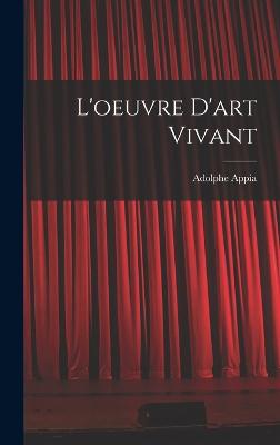 L'oeuvre D'art Vivant