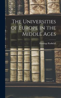 Universities of Europe in the Middle Ages