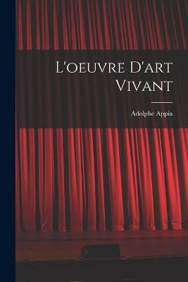 L'oeuvre D'art Vivant