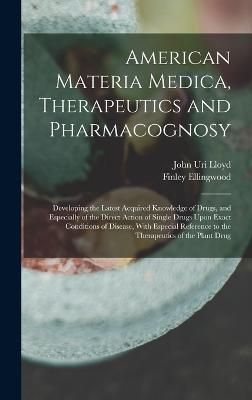 American Materia Medica, Therapeutics and Pharmacognosy