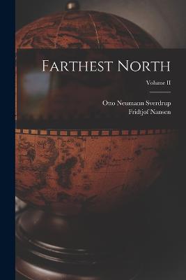 Farthest North; Volume II