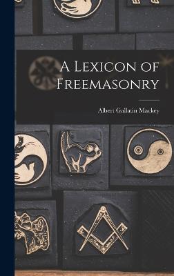 Lexicon of Freemasonry