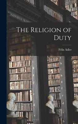 The Religion of Duty