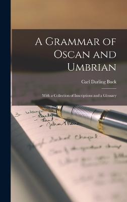 A Grammar of Oscan and Umbrian