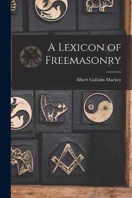 Lexicon of Freemasonry