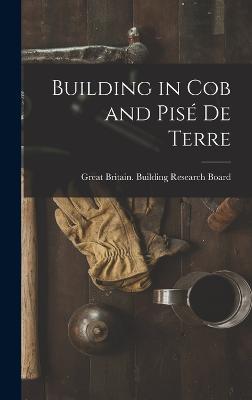 Building in Cob and Pise de Terre