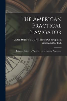 The American Practical Navigator