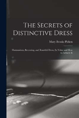 The Secrets of Distinctive Dress