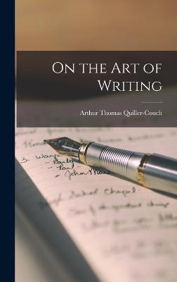 On the Art of Writing