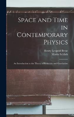 Space and Time in Contemporary Physics