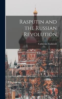 Rasputin and the Russian Revolution