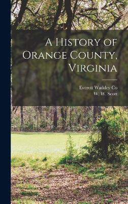 History of Orange County, Virginia