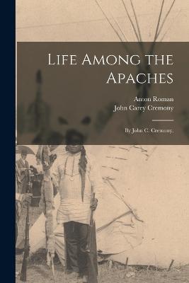 Life Among the Apaches