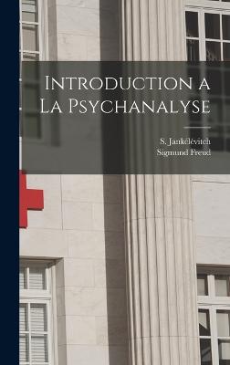 Introduction a la psychanalyse