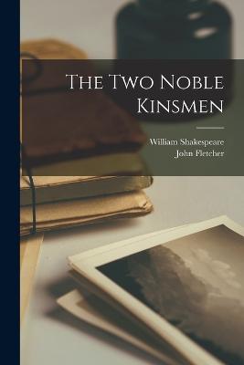 The Two Noble Kinsmen