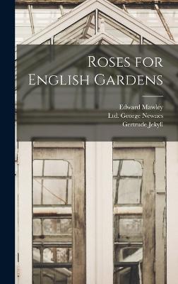 Roses for English Gardens