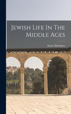 Jewish Life In The Middle Ages