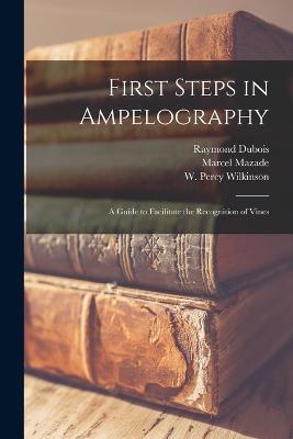 First Steps in Ampelography