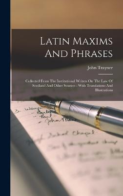 Latin Maxims And Phrases