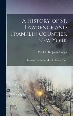 A History of St. Lawrence and Franklin Counties, New York