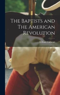 The Baptists and The American Revolution