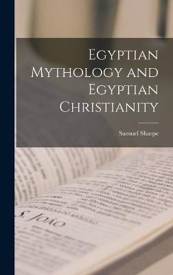 Egyptian Mythology and Egyptian Christianity