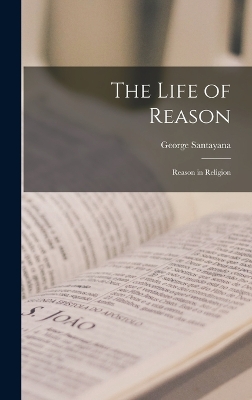 The Life of Reason