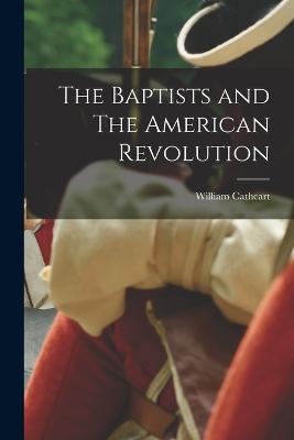 The Baptists and The American Revolution