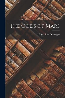 Gods of Mars