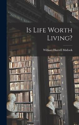 Is Life Worth Living?