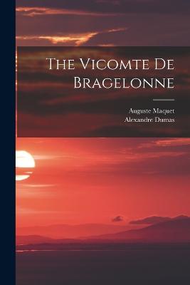 Vicomte De Bragelonne